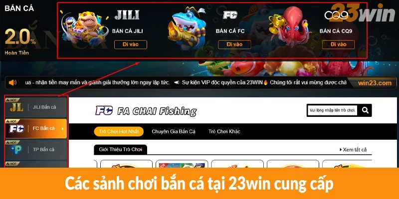 Các sảnh chơi bắn cá tại 23win cung cấp Các sảnh chơi bắn cá tại 23win cung cấp