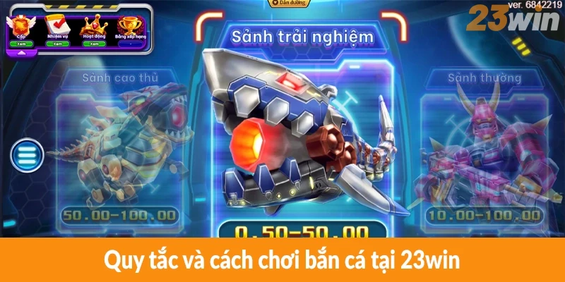 Quy tắc và cách chơi bắn cá tại 23win Quy tắc và cách chơi bắn cá tại 23win